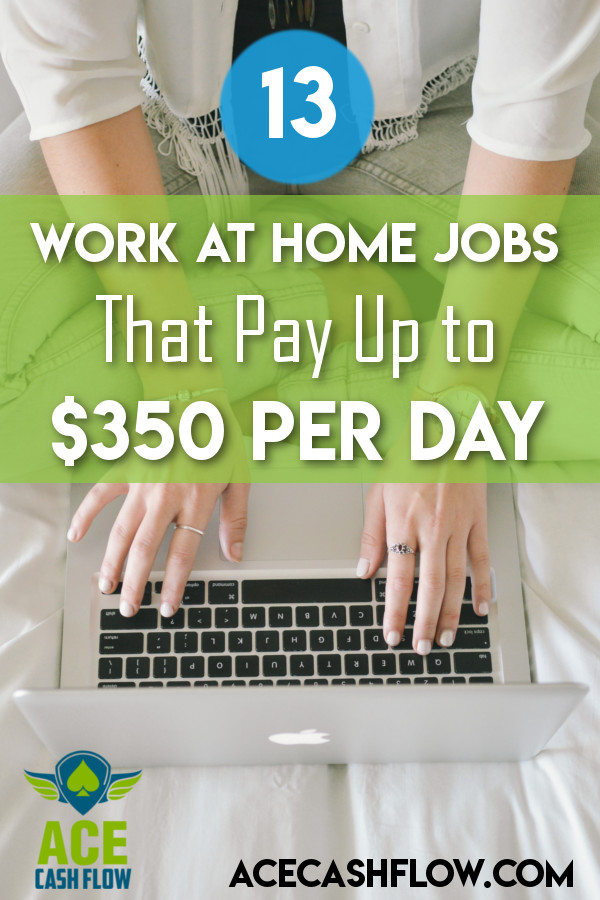 13 work at home jobs that pay up to 350 per day